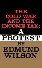 The Cold War and the Income Tax: A Protest