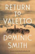 Smith, D: Return to Valetto