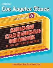 Los Angeles Times Sunday Crossword Omnibus, Volume 6