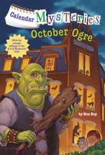 Calendar Mysteries #10: October Ogre