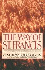 The Way of St. Francis