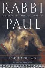 Rabbi Paul: An Intellectual Biography