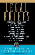 Legal Briefs: Short Stories by Today's Best Thriller Writers