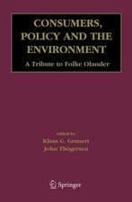 Consumers, Policy and the Environment: A Tribute to Folke Ölander