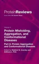 Protein Misfolding, Aggregation and Conformational Diseases: Part A: Protein Aggregation and Conformational Diseases