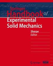 Springer Handbook of Experimental Solid Mechanics