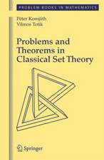 Problems and Theorems in Classical Set Theory