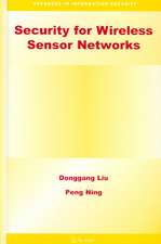 Security for Wireless Sensor Networks