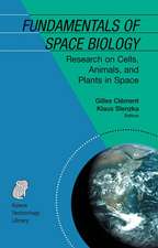 Fundamentals of Space Biology: Research on Cells, Animals, and Plants in Space