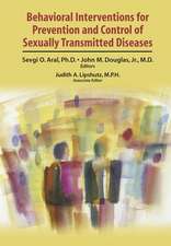 Behavioral Interventions for Prevention and Control of Sexually Transmitted Diseases