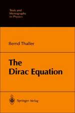 The Dirac Equation