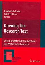 Opening the Research Text: Critical Insights and In(ter)ventions into Mathematics Education