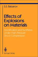 Effects of Explosions on Materials: Modification and Synthesis Under High-Pressure Shock Compression