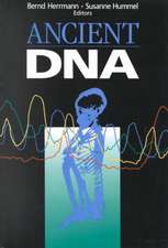 Ancient DNA: Recovery and Analysis of Genetic Material from Paleontological, Archaeological, Museum, Medical, and Forensic Specimens