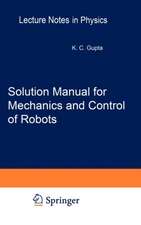 Solution Manual for Mechanics and Control of Robots: Springer, 1997