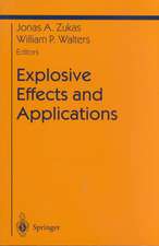 Explosive Effects and Applications