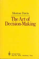 The Art of Decision-Making