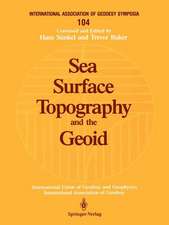 Sea Surface Topography and the Geoid: Edinburgh, Scotland, August 10–11, 1989