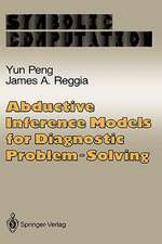 Abductive Inference Models for Diagnostic Problem-Solving