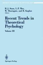 Recent Trends in Theoretical Psychology: Selected Proceedings of the Fourth Biennial Conference of the International Society for Theoretical Psychology June 24–28, 1991