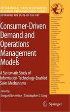 Consumer-Driven Demand and Operations Management Models: A Systematic Study of Information-Technology-Enabled Sales Mechanisms