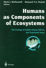 Humans as Components of Ecosystems: The Ecology of Subtle Human Effects and Populated Areas