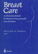 Breast Care: A Clinical Guidebook for Women’s Primary Health Care Providers