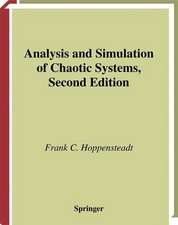 Analysis and Simulation of Chaotic Systems