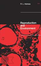 Reproduction and Environment