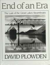 End of an Era – The Last of the Great Lakes Steamboats