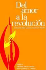 del Amor a la Revolucion