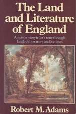 The Land and Literature of England – A Historical Account