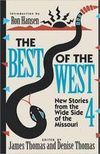 The Best of the West 4 – New Stories from the West Side of the Missouri