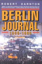 Berlin Journal, 1989–1990