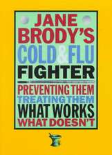 Jane Brody′s Cold and Flu Fighter