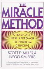 The Miracle Method – A Radically New Approach to Problem Drinking (Paper)