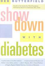 Showdown with Diabetes