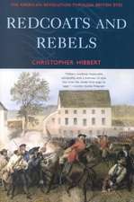 Redcoats and Rebels