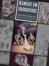 Kings in Disguise – A Novel