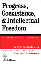 Progress, Coexistence, and Intellectual Freedom