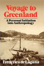 Voyage to Greenland – A Personal Initiation into Anthroplogy