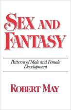 Sex and Fantasy – Patterns of Male and Female Development