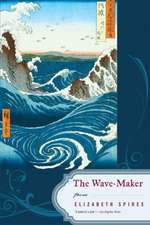 The Wave–Maker – Poems