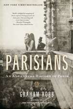 Parisians – An Adventure History of Paris