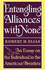 Entangling Alliances with None