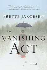 The Vanishing Act – A Novel