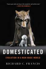 Domesticated – Evolution in a Man–Made World