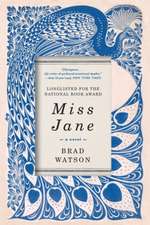 Miss Jane – A Novel