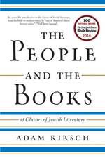 The People and the Books – 18 Classics of Jewish Literature