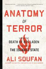 Anatomy of Terror – From the Death of bin Laden to the Rise of the Islamic State